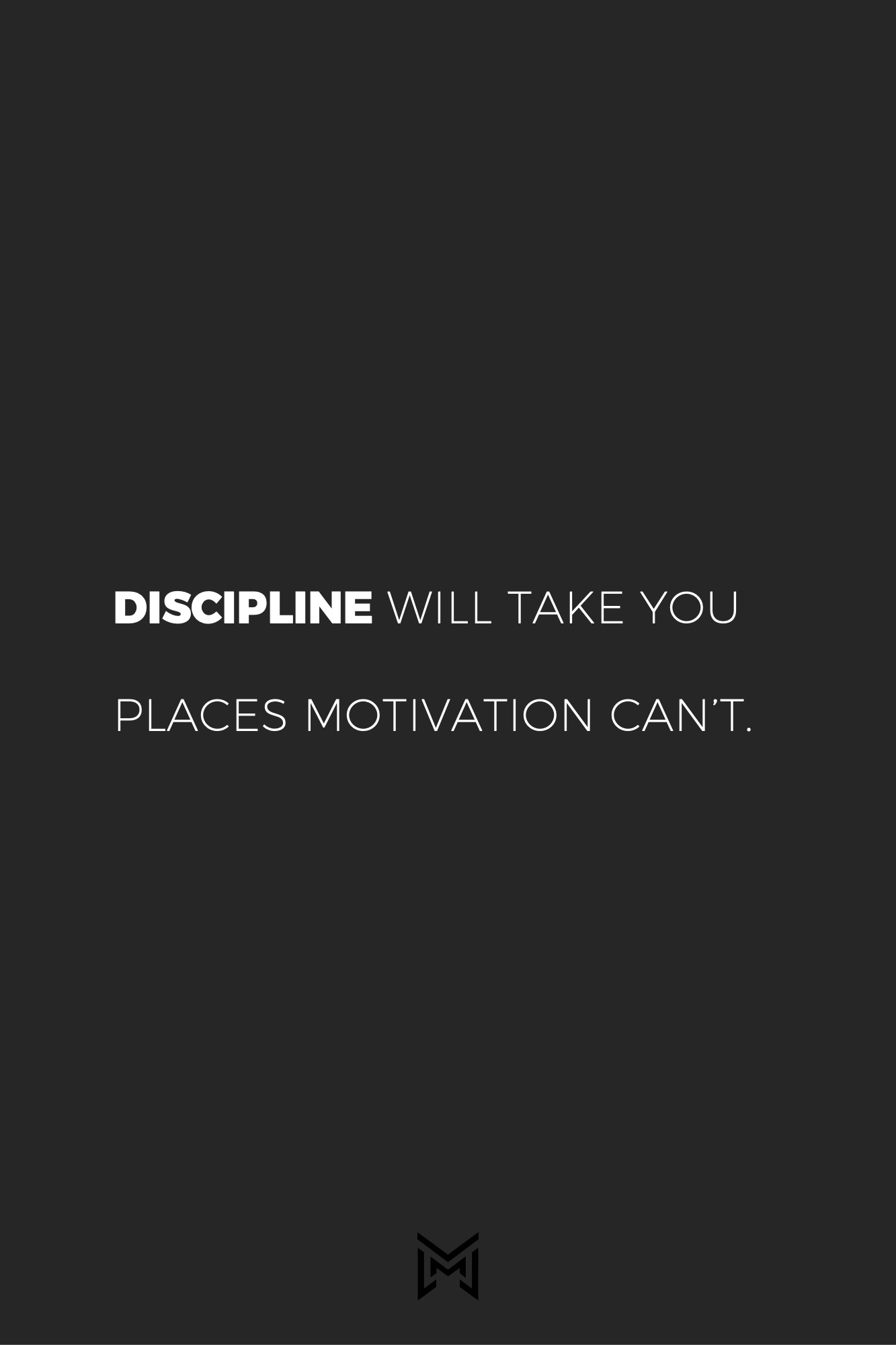 Marketing Stat - Discipline will take you places motivation can't